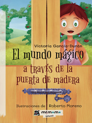cover image of El mundo mágico a través de la puerta de madera